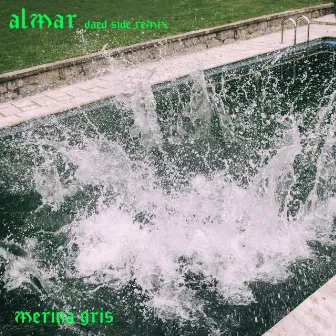 ALMAR (Daed Side Remix) by Merina Gris