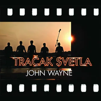 Tračak svetla by John Wayne