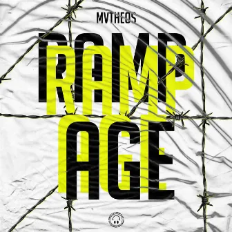 Rampage by MVTHEOS