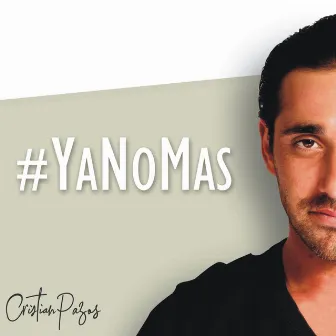 Ya no más by Cristian Pazos