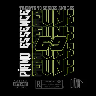 Funk 69(Tribute To Shakes & Les) by PIANO ESSENCE