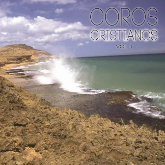 Coros Cristianos, Vol. 1 by Cristianos por la Fe