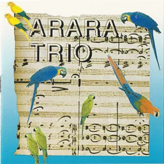 Arara Trio by Matthias Ziegler