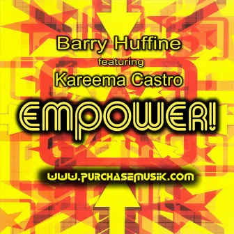 Empower! by Barry Huffine