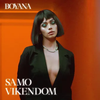 Samo vikendom by Boyana