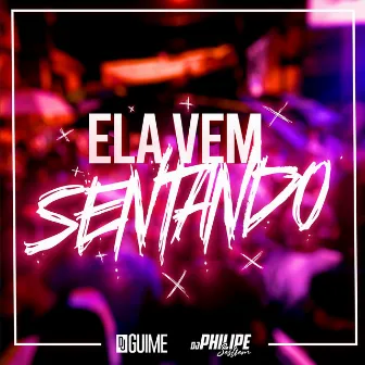 Beat Ela Vem Sentando by DJ Guime