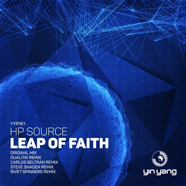 Leap Of Faith - Rivet Spinners Remix