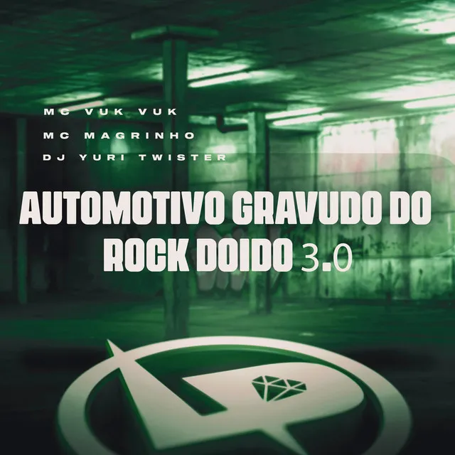 Automotivo Gravudo do Rock Doido 3.0