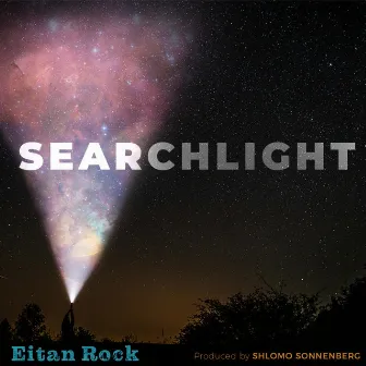 Searchlight by Eitan Rock