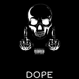 Dope by Kydd Slick