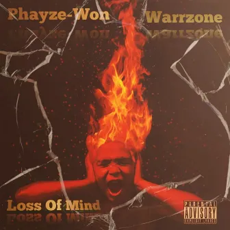 Loss of Mind by Warrzone