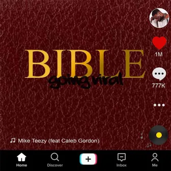 Bible Going Viral by Mike Teezy