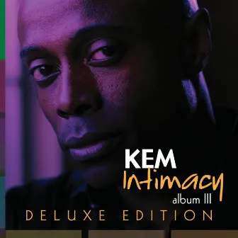 Intimacy (Deluxe Version) by Kem