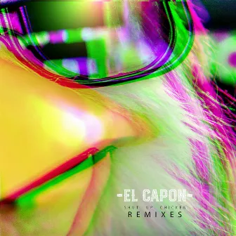 Shut up Chicken (Remixes) by El Capon