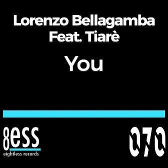 You by Lorenzo Bellagamba