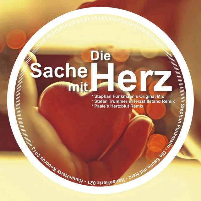 Die Sache mit Herz