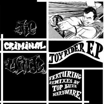 Joyrider EP by The Criminal Minds