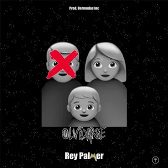 Olvidarse by Rey Palmer