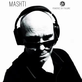 Powered by Failure by Mashti