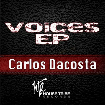 Voices EP by Carlos Dacosta