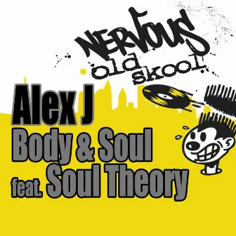 Body & Soul feat. Soul Theory by Alex J