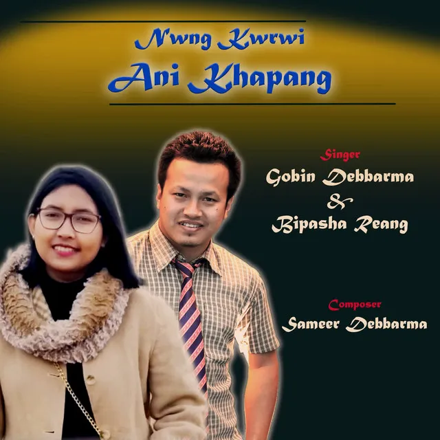 Nwng Kwrwi Ani Khapang - Kokborok song