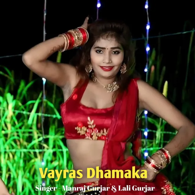 Vayras Dhamaka