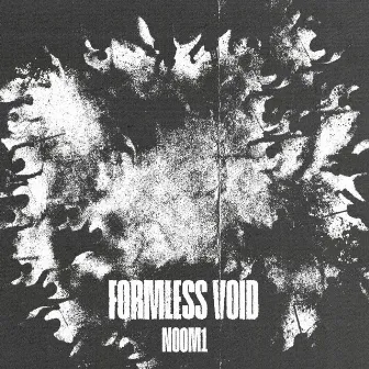 Formless Void by N00M1