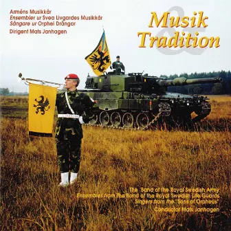 Musik & Tradition by Royal Swedish Army Conscript Band