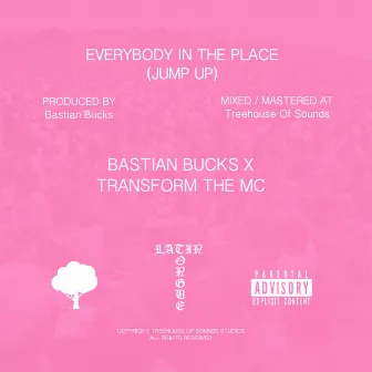 Everybody in the Place by Bastian Bucks