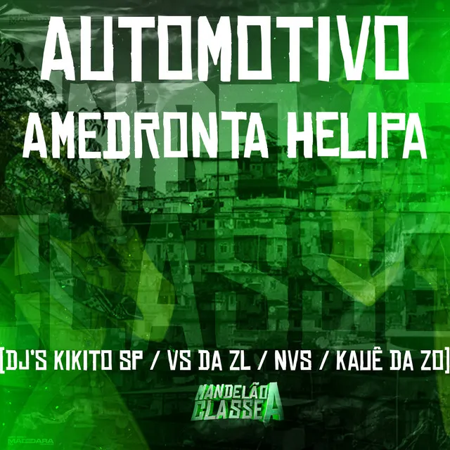 Automotivo Amedronta Helipa