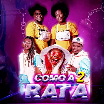 Como a Rata 2 by rvm makir