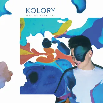 Kolory EP by Wojtek Kiełbasa