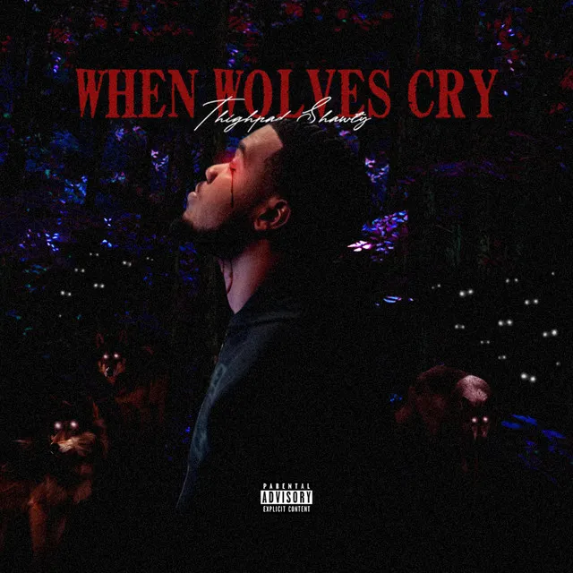 When Wolves Cry