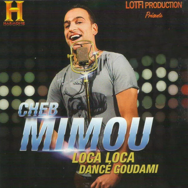 Loca Loca (Dancé Goudami)