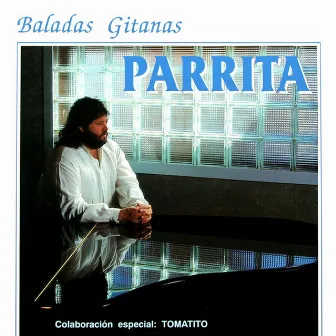 Baladas Gitanas by Parrita