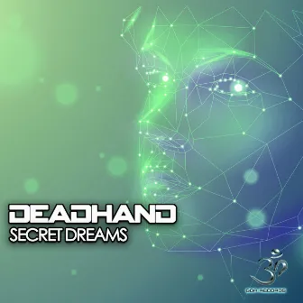 Secret Dreams by Deadhand