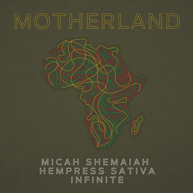 Motherland (feat. Hempress Sativa & Infinite)