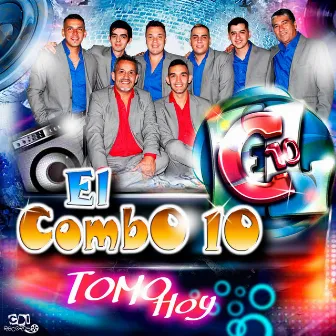 Tomo Hoy by El Combo 10