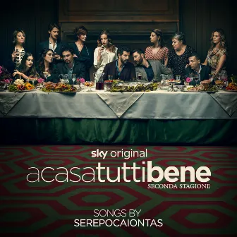 A casa tutti bene - Seconda stagione (Cover Songs) by Serepocaiontas