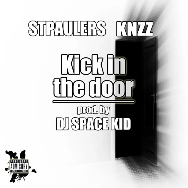 kick in the door