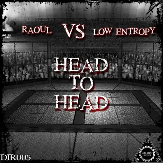 Head to Head by Low Entropy