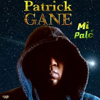 Mi palé by Patrick Gane