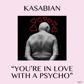 You're In Love With a Psycho by Kasabian