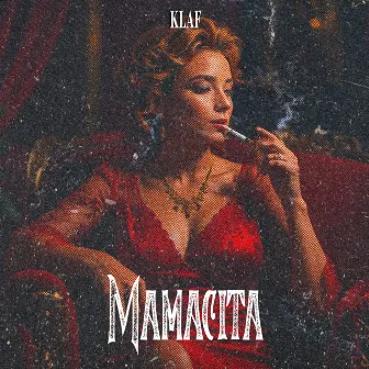 Mamacita by Klaf