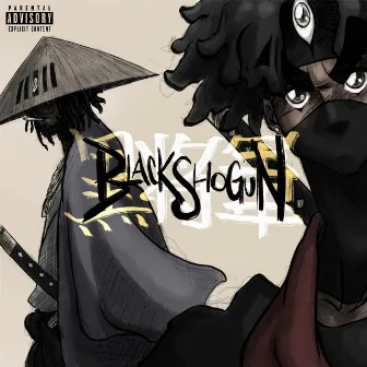 BLACKSHOGUN, Vol. 1 by KiiiNG MZA