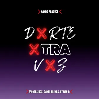 Dxrte Xtra Vxz by Montesinos