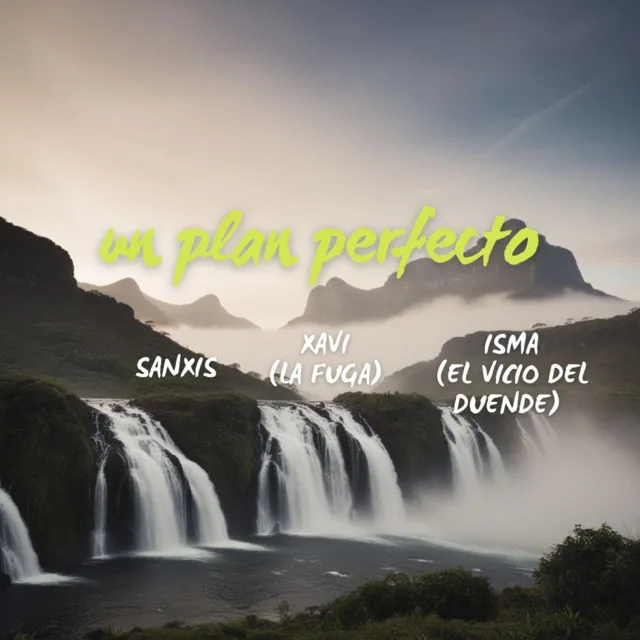 Un Plan Perfecto