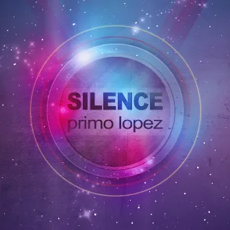 Silence by Primo Lopez