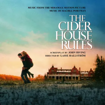 The Cider House Rules (Original Score) by Rachel Portman